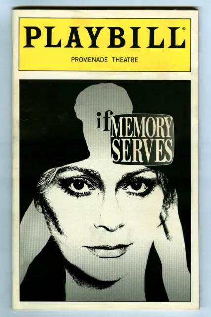 Rare 1999 IF MEMORY SERVES at PROMENADE Off-Broadway PLAYBILL! Elizabeth ASHLEY!