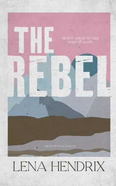 Lena Hendrix | The Rebel | Taschenbuch | Englisch (2022) | Paperback