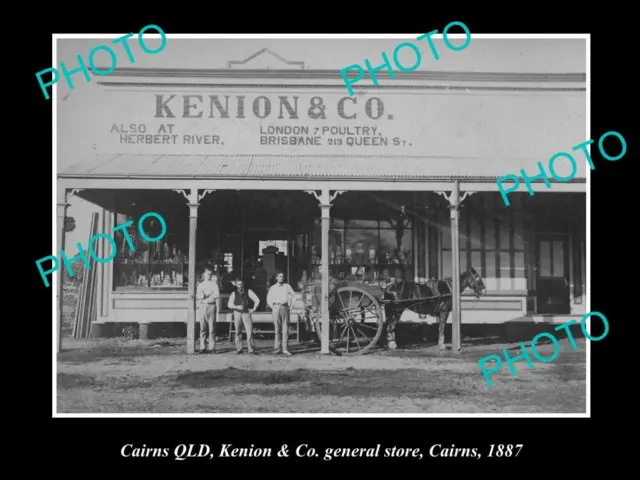 OLD POSTCARD SIZE PHOTO OF CAIRNS QLD VIEW OF KENION GENERAL STORE c1887