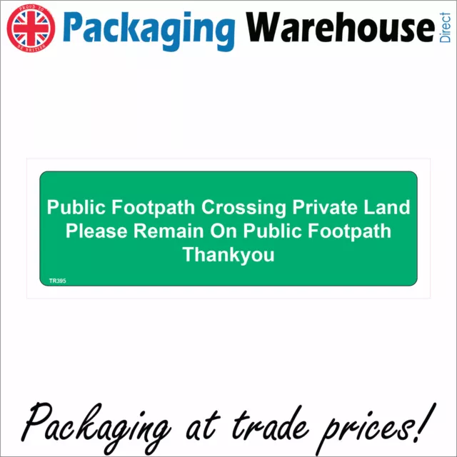 Tr395 Public Footpath Crossing Private Land Sign Path Agricultural  Farm Site