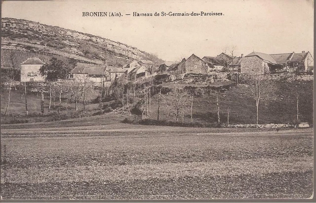 CPA 01 BRONIEN. HAMEAU DE ST GERMAIN D VUE GENERALE..ECRITE.EN 1908 TBE (ref 49)