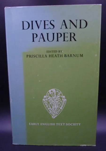 Dives And Pauper by Priscilla Barnum Vol.I Part I (Early English Text Society)