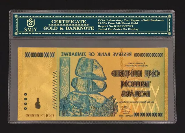 ZIMBABWE $1 HUNDRED TRILLION DOLLAR BANKNOTE 24k GOLD PLATED BANK NOTE WITH COA