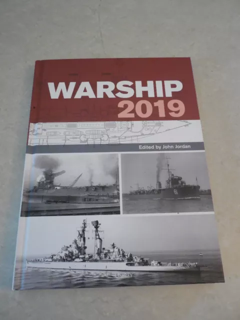 WARSHIP 2019 by JOHN JORDAN, OSPREY PUBLISHING, 2019, WORLD'S COMBAT SHIPS, HB!