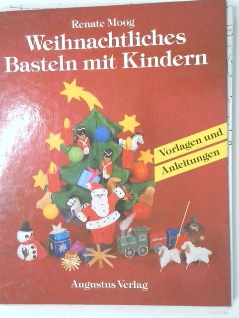 WEIHNACHTLICHES BASTELN MIT Kindern. Vorlagen und Anleitungen Vorlagen