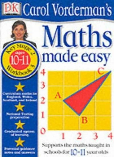 MATHS MADE EASY (Carol Vorderman) Key Stage 2, Workbook 3 Ages 10-11 ...