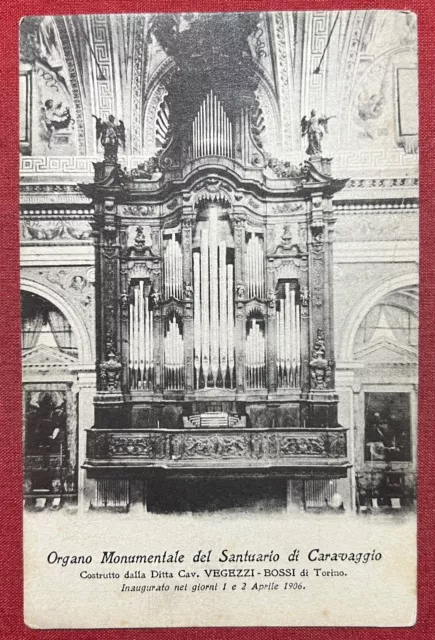 Cartolina - Organo Monumentale del Santuario di Caravaggio - 1906