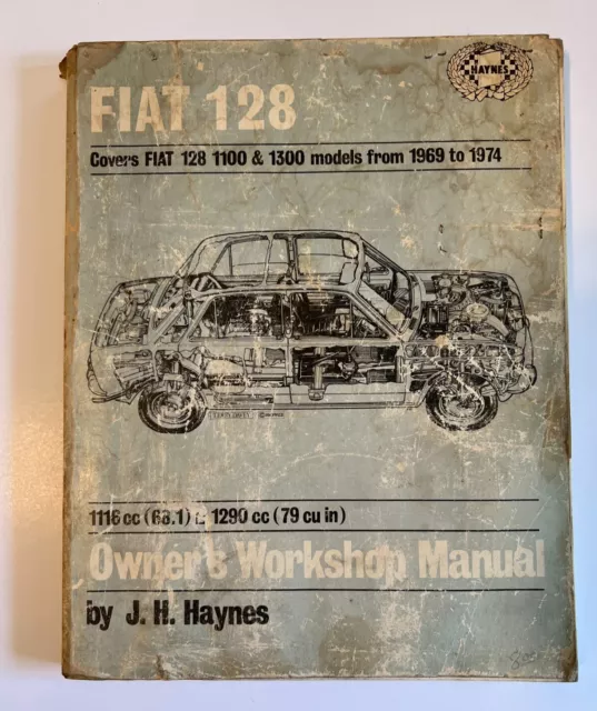 1969-1974 Haynes Fiat 128 1100 1300 Owners Service Workshop Repair Guide Manual