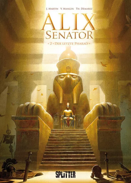 Alix Senator 02. Der letzte Pharao | Valérie Mangin, J. Martin, Thierry Démarez