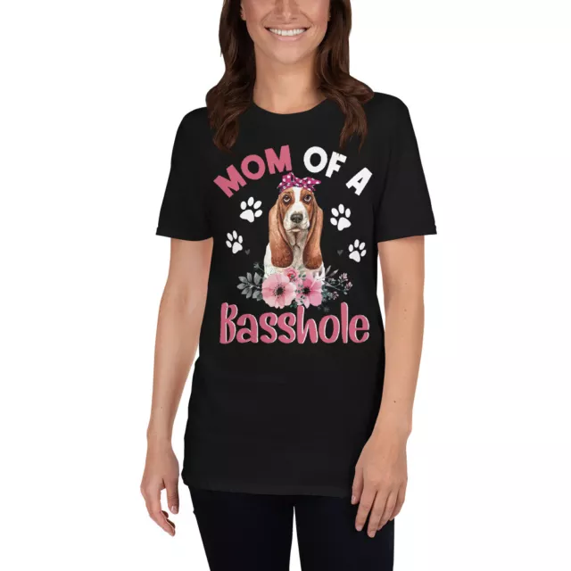 Mom Of A Basshole Funny Mother's Day Floral Basset Hound Dog Lover Gifts T-Shirt