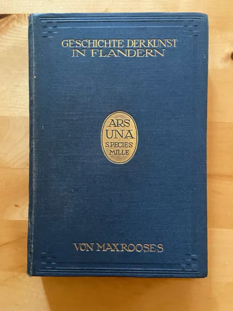 Max Rooses "Geschichte der Kunst in Flandern" 1915