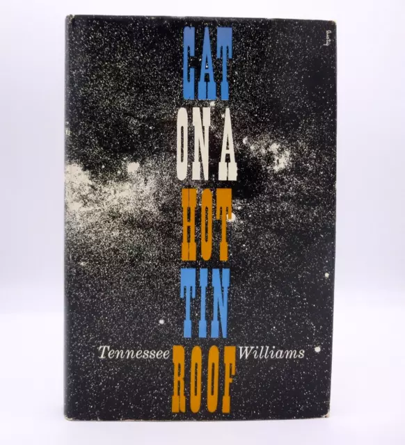 Cat on a Hot Tin Roof | Tennessee Williams | First Edition/First State | 1955