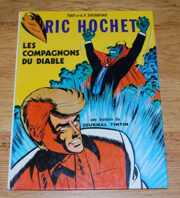 Belle Réédition Ancienne Ric Hochet 13 "Les Compagnons Du Diable" Be+/Tbe-