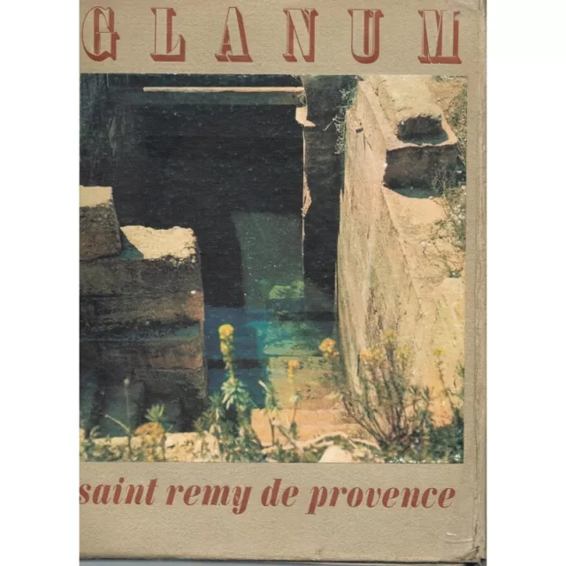 GLANUM SAINT REMY DE PROVENCE 13 par Henri ROLLAND illustration HASSIA 1960 RARE