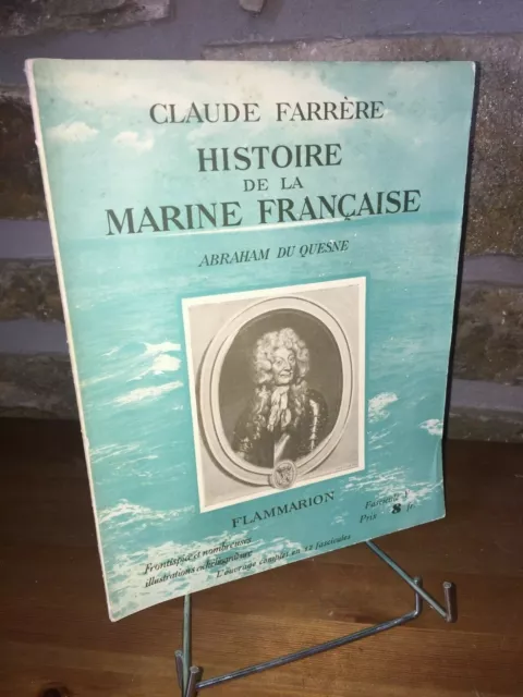 Histoire de la Marine Française par Claude Farrère - Abraham du Quesne