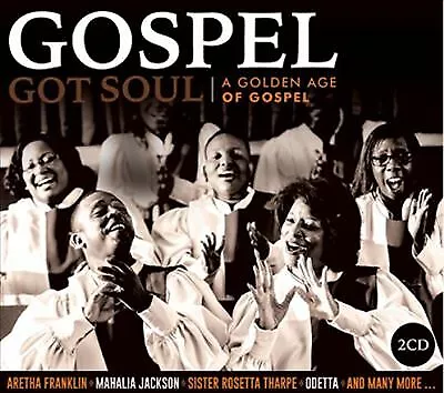 Various Artists : Gospel Got Soul: A Golden Age of Gospel CD 2 discs (2017)