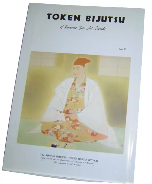 TOKEN BIJUTSU Journal of Japanese Fine Art Swords No 55 ENGLISH EDITION