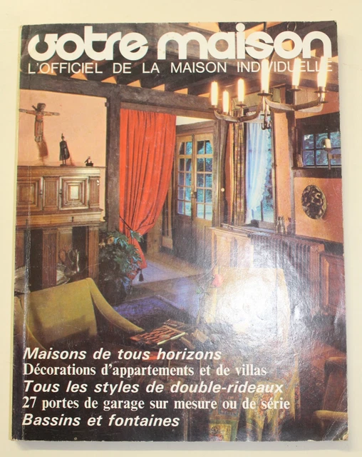 Votre maison - L'officiel de la maison individuelle - Oct / Nov 1970 - N°136