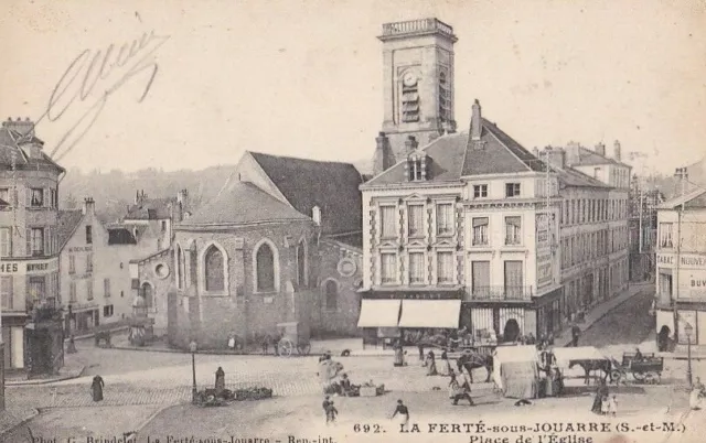 CPA 77 BRIE Env. Coulommiers LA FERTE SOUS JOUARRE Place de l'Eglise 1917 animée