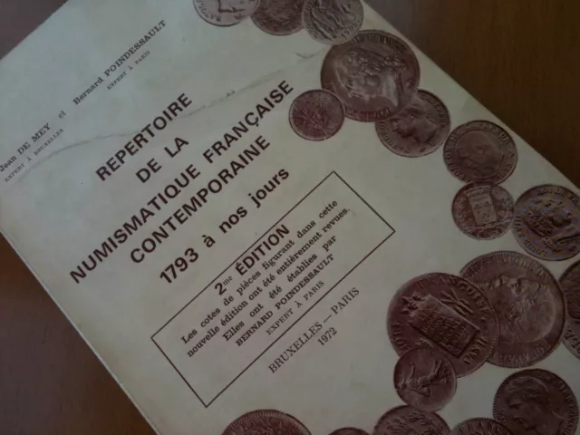 ►Envoi Gratuit  ►☆ J.de Mey • Repertoire Numismatique Francaise Contempor.☆C2049