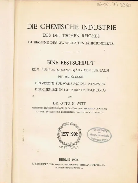 Die Chemische Industrie des Deutschen Reiches im Beginne des 20. Jahrhunderts Wi