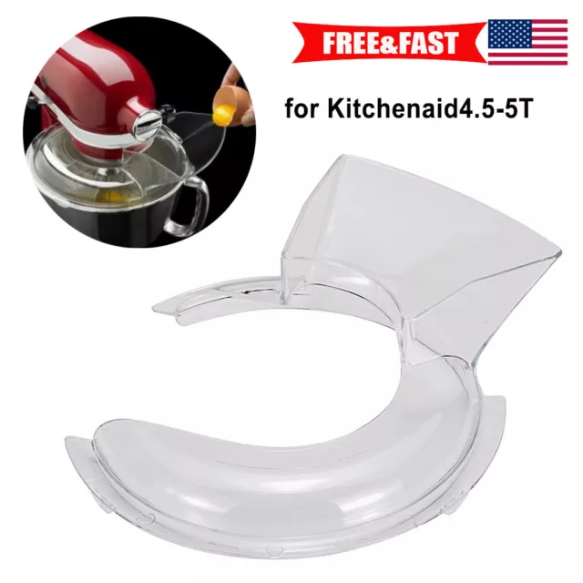 1Pc Pouring Shield for KA Mixer KN1PS 4.5-5qt,Kitchen Aid Bowl