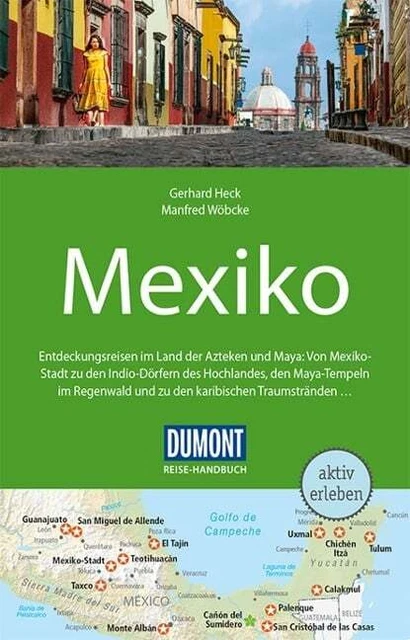 Dumont Reise-Handbuch Travel Guide Mexico Rear, Gerhard Wöbcke, Manfred Book