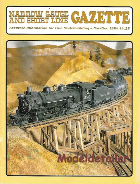 Narrow Gauge Gazette Nov.94 Pajaro Valley C&S Porter Shay Sandy River Reefer RGS