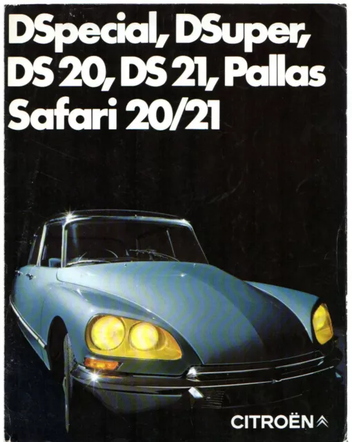 Citroen DS 1969-71 UK Market Foldout Brochure Special Super 20 21 Safari Pallas