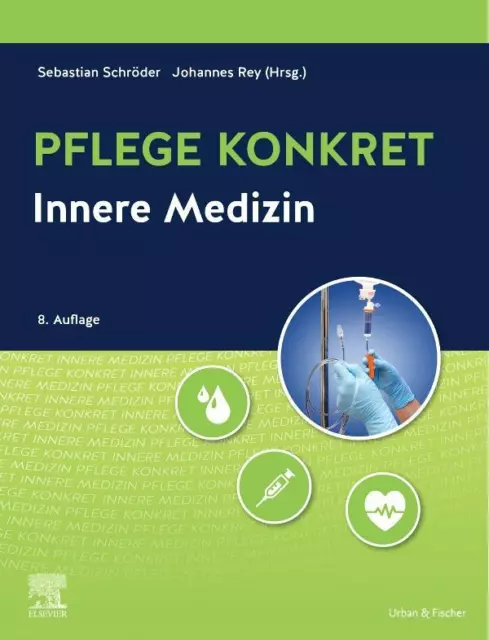 Pflege konkret Innere Medizin Johannes Rey