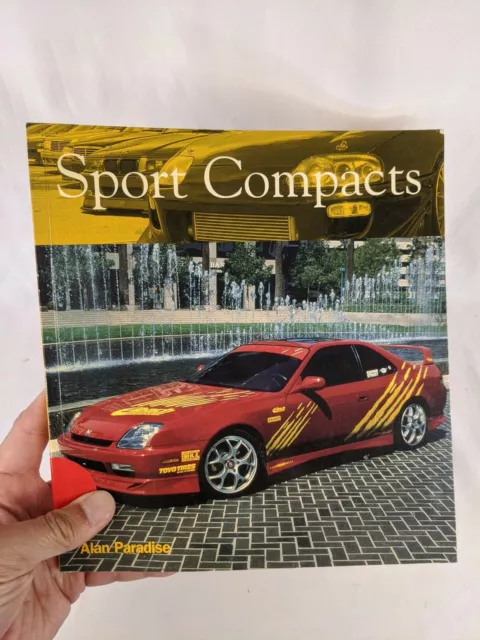 SPORT COMPACTS BY Alan Paradise JDM Euro Street Racing Cars