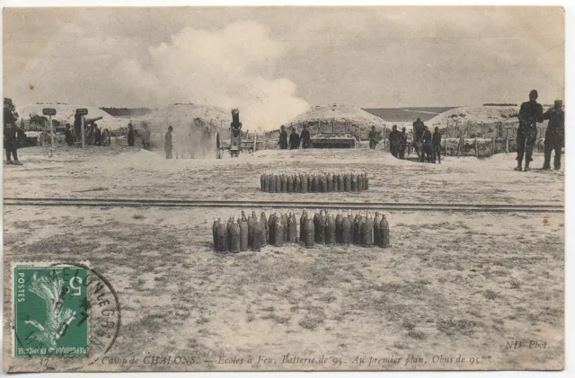 CHALONS SUR MARNE - Marne - CPA 51 - Vie MILITAIRE - le camp - Batterie 95 obus