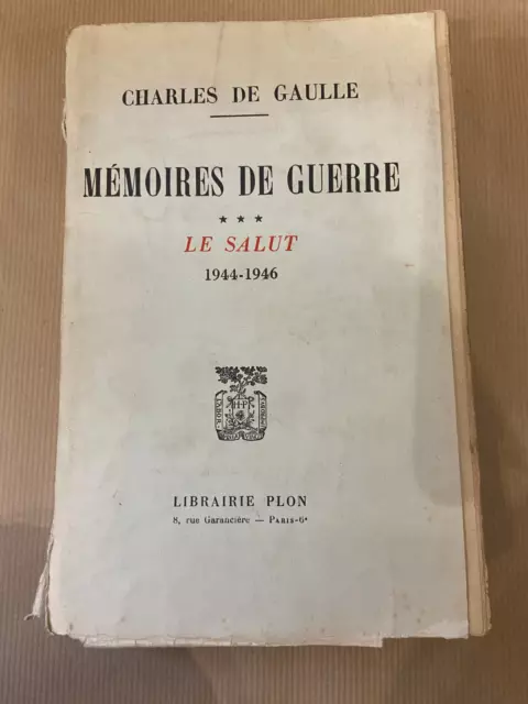 Mémoire de guerre - Charles De Gaulle - le salut - tome 3