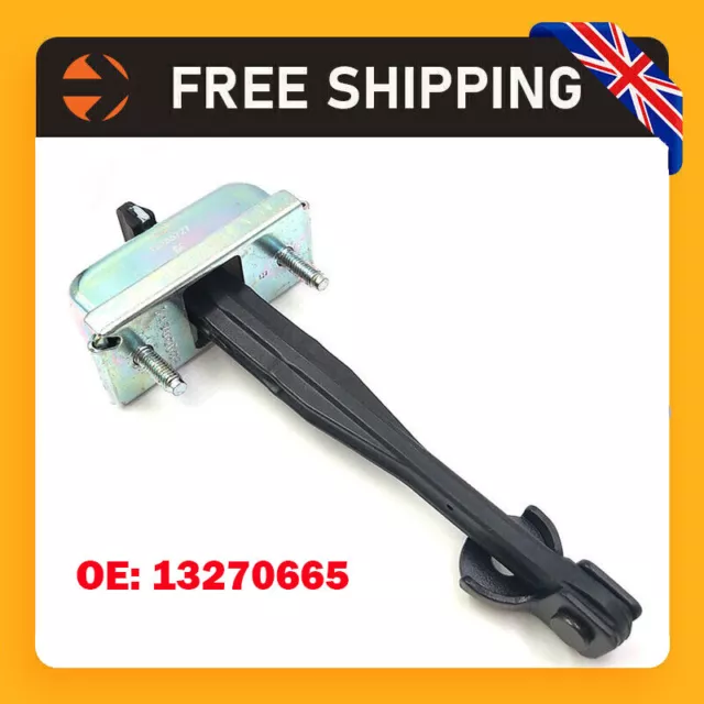 UK Vauxhall Opel Astra J DOOR CHECK STRAP LINK STOP FRONT 13270665 RIGHT OR LEFT
