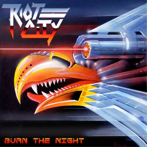 Riot City Burn the Night (CD) Album