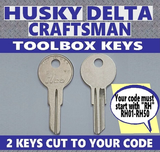 HUSKY DELTA CRAFTSMAN Toolbox Keys Tool Box Spare Key Cut to Code RH01