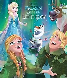 Disney Frozen Magic of the Northern Lights Let it G... | Buch | Zustand sehr gut