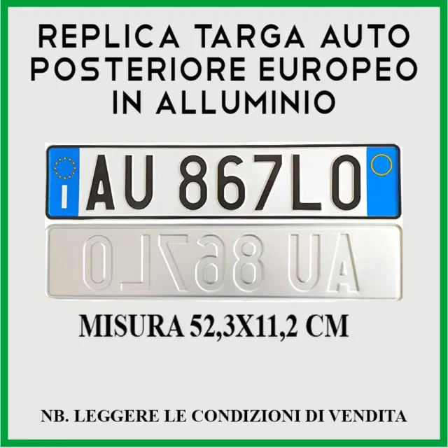 REPLICA TARGA AUTO Italiana Rilievo Art.102 D.lgs285/92 Posterio