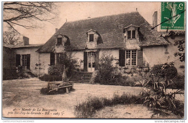 33 SAINTE FOY LA GRANDE - Le manoir de la bourguette