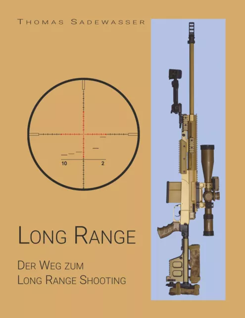 Long Range | Thomas Sadewasser | Der Weg zum Long Range Shooting | Taschenbuch