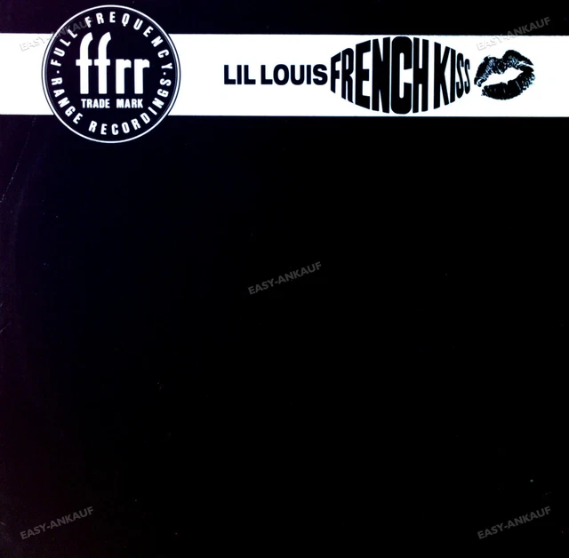 LIL LOUIS FRENCH KISSES E.P. 12