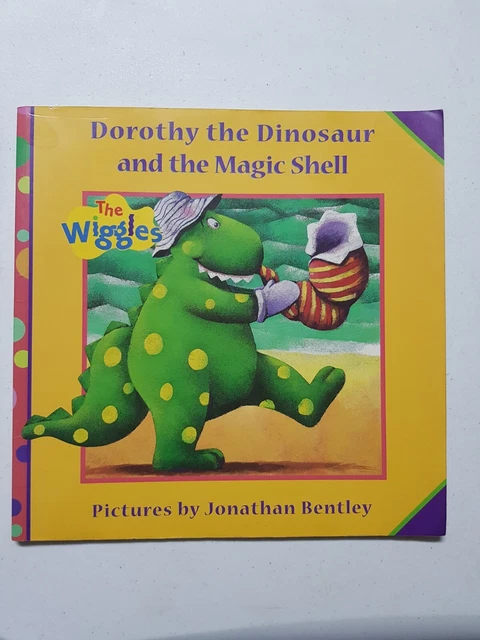 THE WIGGLES BOOK - Dorothy The Dinosaur And The Magic Shell 2001 PB ...