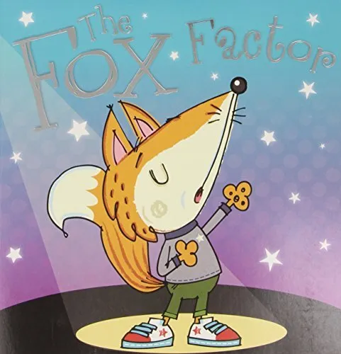 The Fox Factor: Picture Books (Bestselling Picture Books), Lynch, Stuart, Used;