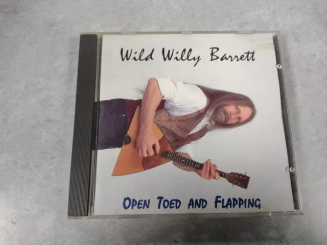 Wild Willy Barrett - Open Toed and Flapping (CD Album 1995)