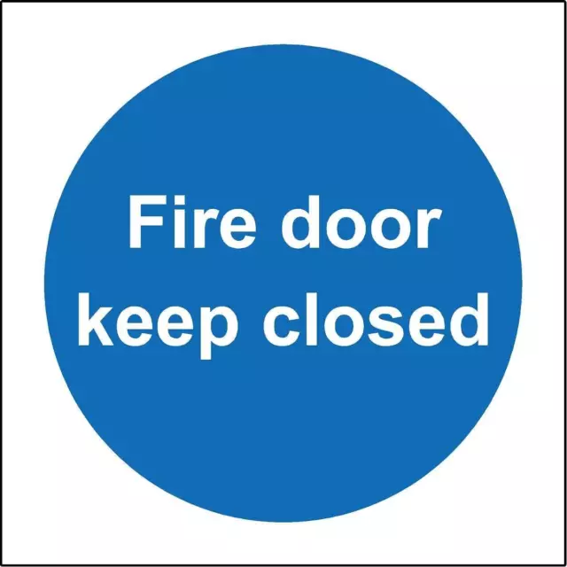 Fire door keep closed Safety sign