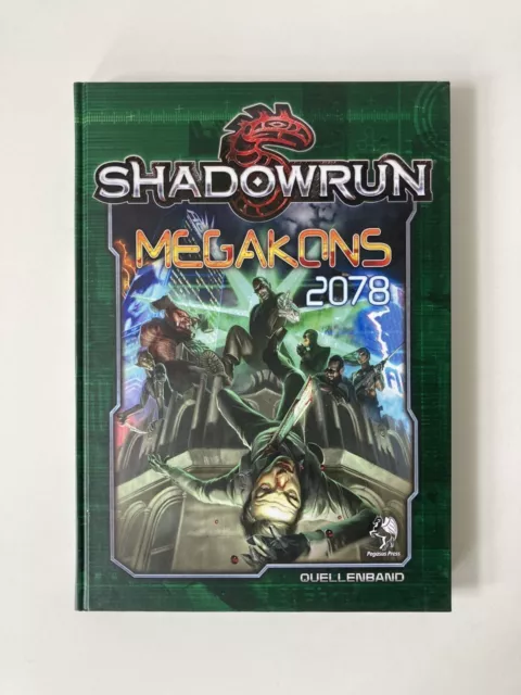 Shadowrun 5 - Megakons 2078 (Pegasus Quellenband)