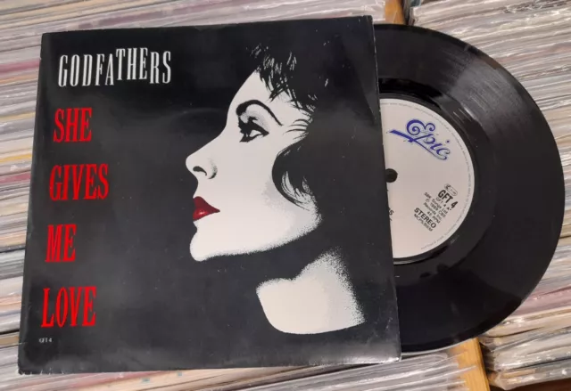 THE GODFATHERS She Gives Me Love 7" VINYL SINGLE EPIC GFT 4