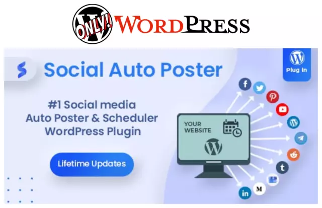 Social Auto Poster - WordPress Scheduler & Marketing Plugin  & Updates