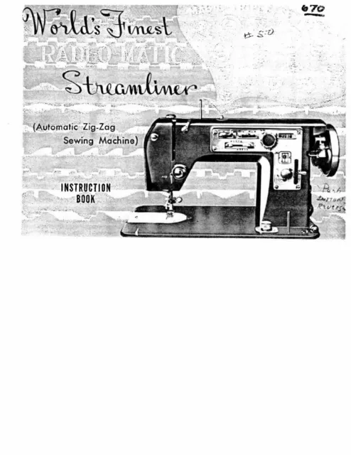 White W670 Sewing Machine/Embroidery/Serger Owners Manual Reprint