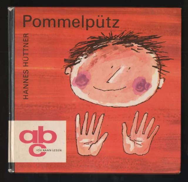 Pommelpütz – Hannes Hüttner & Konrad Golz  ABC – ich kann lesen  DDR Kinderbuch